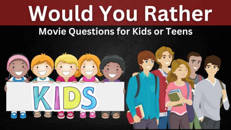 Movie Questions for Kids or Teens